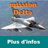 Mission DELTA sur Simulateur de Vol de MIRAGE 2000