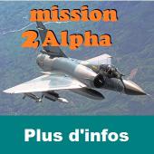 Mission 2 ALPHA sur deux Simulateurs de Vol de MIRAGE 2000